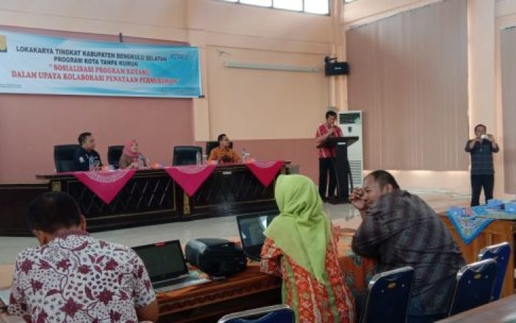 Sekretaris Daerah Bengkulu Selatan Yudhi Satria MM Buka Kegiatan Lokakarya Tingkat Kabupaten Bengkulu Selatan Program Kota Tanpa Kumuh