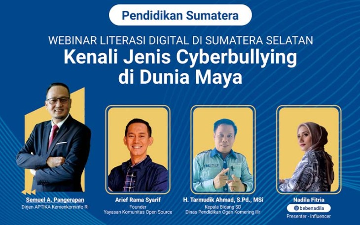 Webinar Literasi Digital Literasi Digital– Kenali Jenis Cyberbullying di Dunia Maya”