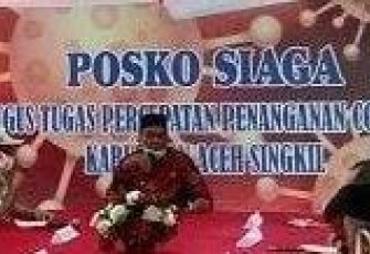 Posko Siaga Pencegahan dan Penanganan Covid-19 Aceh Singkil
