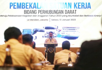 Pembekalan Satker Ditjen Perhubungan Darat di Hotel Le Meridien Jakarta, Selasa (10/1)