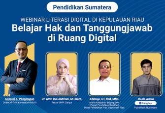 Webinar Literasi Digital “Literasi Digital– Belajar Hak dan Tanggungjawab di Ruang Digital”
