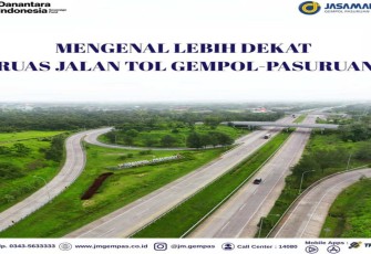 Ruas Gempol Pasuruan Jembatani Mobiltas Wisata & Industri Tingkatkan Pertumbuhan Ekonomi di Jawa Timur Yang Berkelanjutan