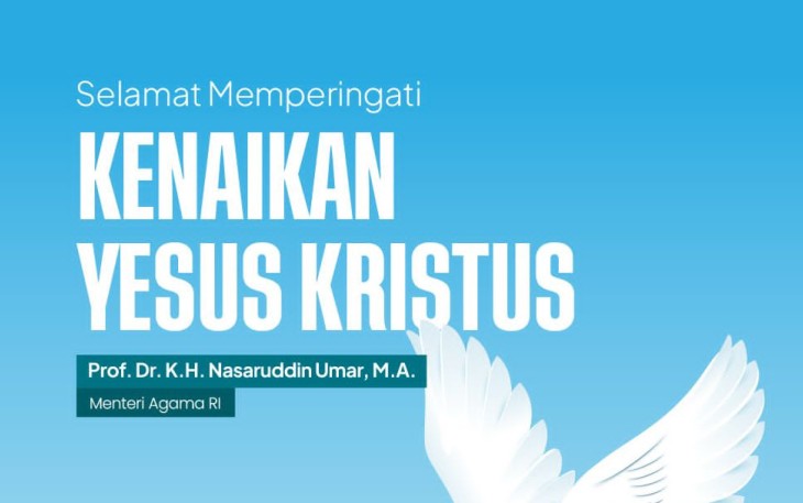 Selamat Memperingati Kenaikan Yesus Kristus