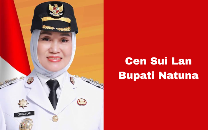 Bupati Natuna Cen Sui Lan 