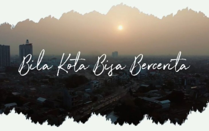 Bila Kota Bisa Bercerita 