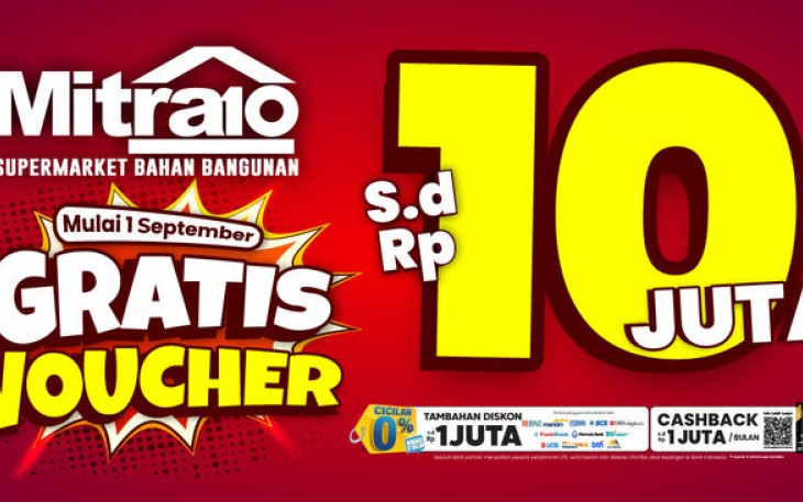 Mitra10 Bagi Voucher Gratis Hingga Rp 10 Juta, Bikin Renovasi Murah