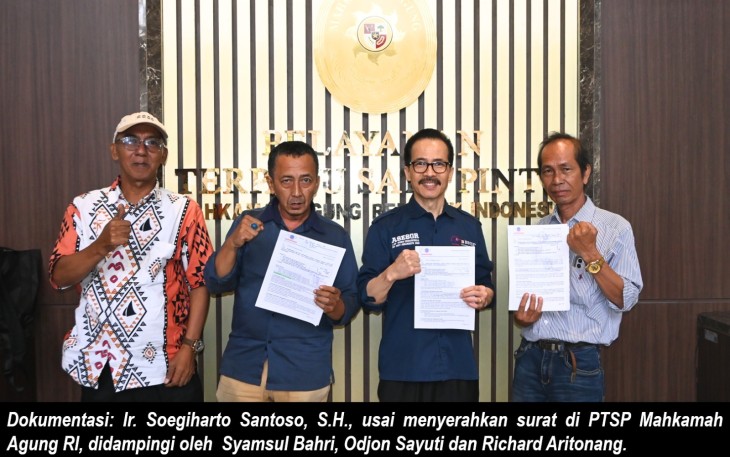 Soegiharto Santoso Kembali Surati Ketua Mahkamah Agung Terkait Perkara Kasasi No. 431 K/TUN/2026 dan Infokan adanya 16 LP Perkara APKOMINDO
