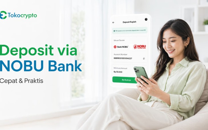 Pasar Kripto Melemah, Tokocrypto Perkuat Akses Deposit Lewat Nobu Bank