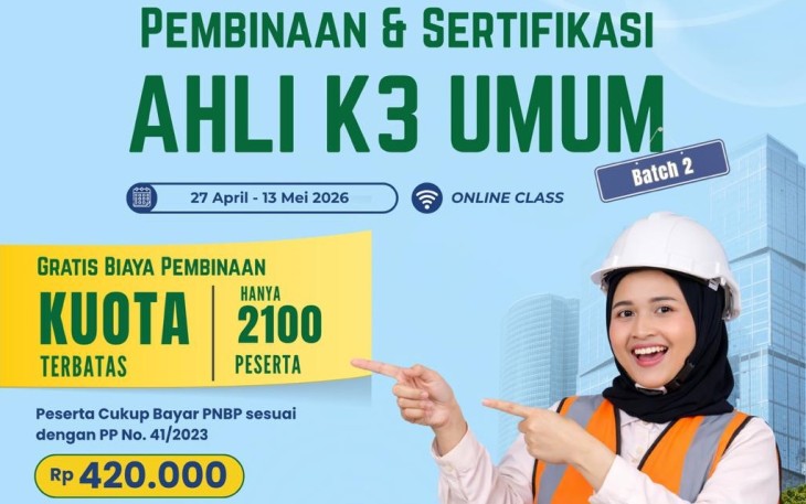 Pembinaan K3 Gratis untuk 2.100 Peserta