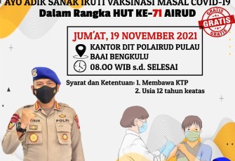Belum Vaksin? Ayo Datangi Polairud Bengkulu Esok Pagi